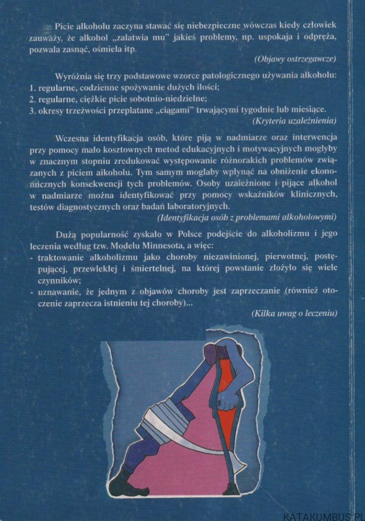 Alkoholizm jest chorobą. BOHDAN T. WORONOWICZ