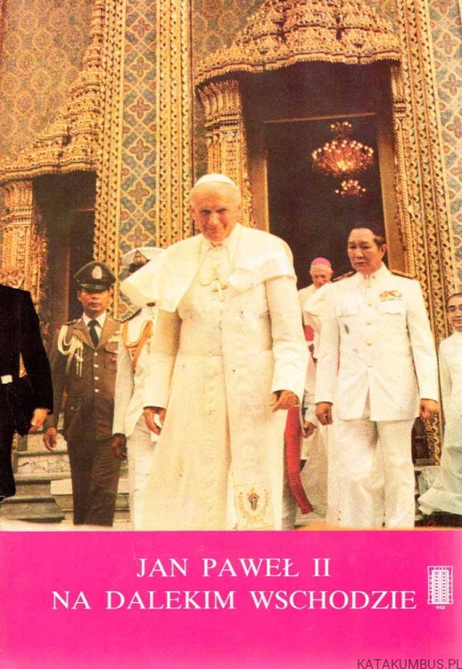 Jan Paweł II na Dalekim Wschodzie. ADAM WIECZOREK
