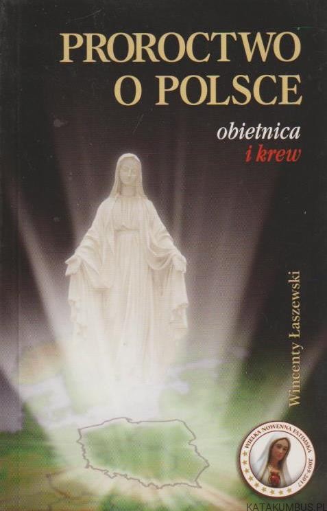 Proroctwo-o-Polsce-WINCENTY-ŁASZEWSKI-1