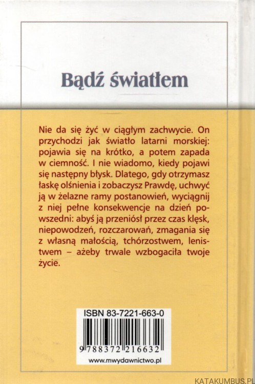Bądź światłem. KS. MIECZYSŁAW MALIŃSKI
