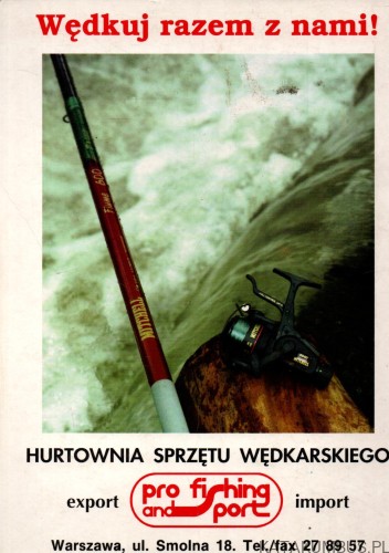 Wędkarstwo nowoczesne. STANISŁAW STUPKIEWICZ