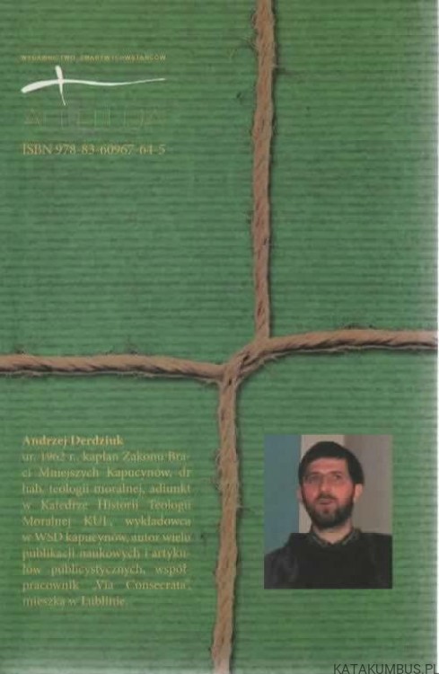 Posłuszeństwo przełożonych. ANDRZEJ DERDZIUK OFMCAP