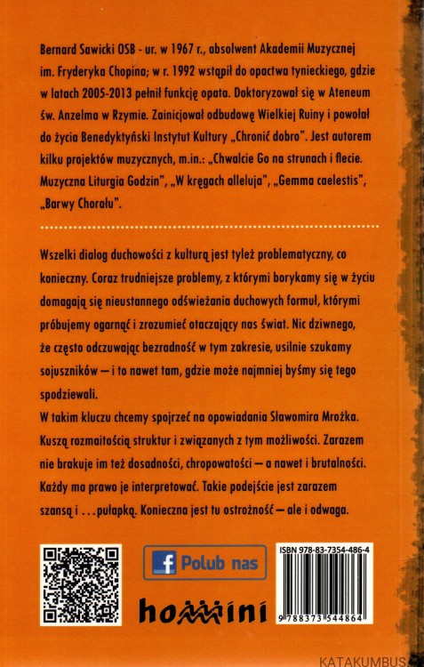 Rekolekcje z opowiadaniami Sławomira Mrożka. BERNARD SAWICKI OSB