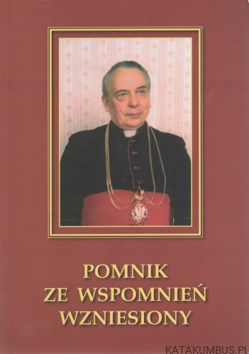 Pomnik ze wspomnień wzniesiony. RED. KRYSTYNA MARSZAŁEK