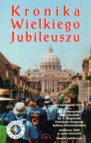 Kronika Wielkiego Jubileuszu. MAREK CZEKAŃSKI