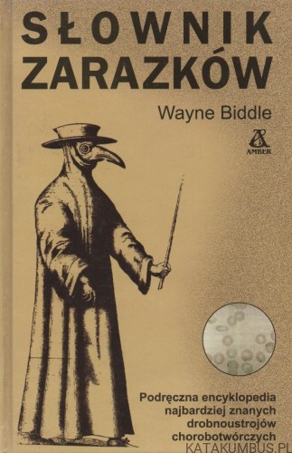 Słownik zarazków. WAYNE BIDDLE