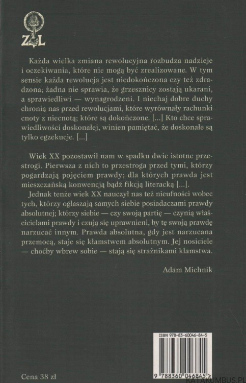 W poszukiwaniu utraconego sensu. ADAM MICHNIK