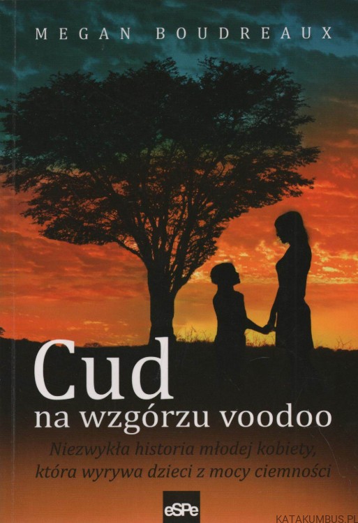 Cud na wzgórzu voodoo. MEGAN BOUDREAUX