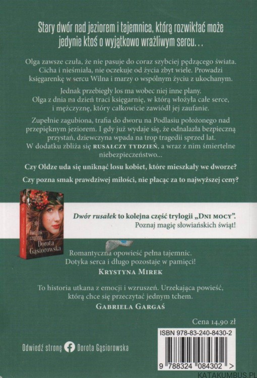 Dwór rusałek. DOROTA GĄSIOROWSKA