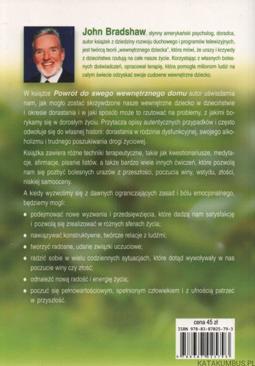 Powrót do swego wewnętrznego domu. JOHN BRADSHAW
