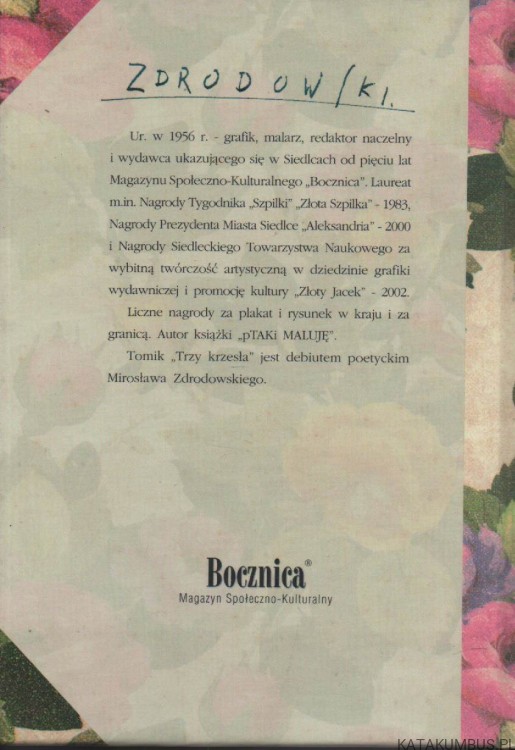 Trzy krzesła. MIROSŁAW ZDRODOWSKI