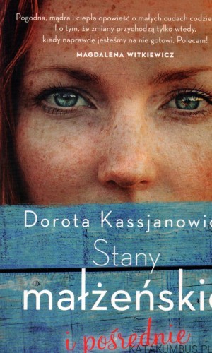 Stany małżeńskie i pośrednie. DOROTA KASSJANOWICZ