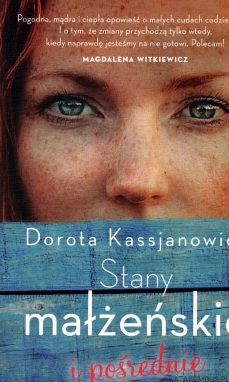 Stany małżeńskie i pośrednie. DOROTA KASSJANOWICZ