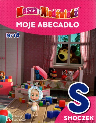 Masza i Niedźwiedź - Moje Abecadło nr 18. PRACA ZBIOROWA