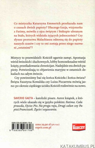 Proroctwo o dwóch papieżach. SAVERIO GAETA