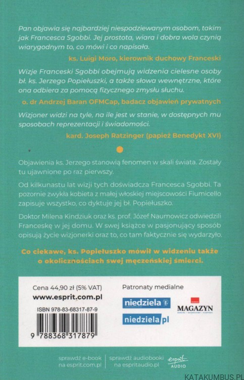 Niezwykłe objawienia ks. Jerzego Popiełuszki we Włoszech. MILENA KINDZIUK, ks. JÓZEF NAUMOWICZ