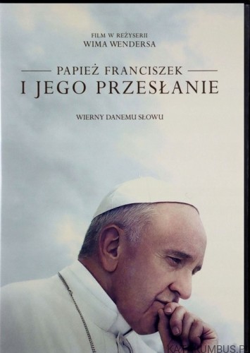 Papież Franciszek i jego przesłanie. WIM ANDERS