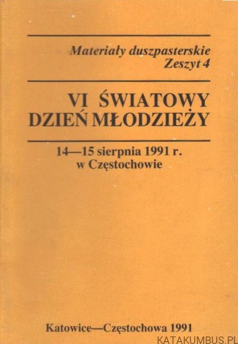 VI światowy Dzień Młodzieży. PRACA ZBIOROWA