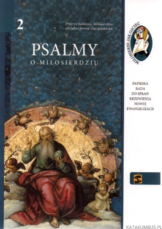 Psalmy o miłosierdziu. PRACA ZBIOROWA