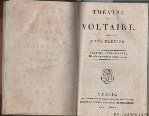 Theatre de Voltaire. Tom I. (1801r.) VOLTAIRE
