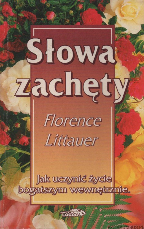 Słowa zachęty. FLORENCE LITTAUER