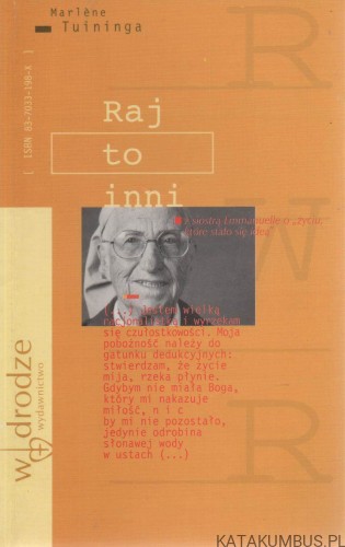 Raj to inni. MARLENE TUININGA