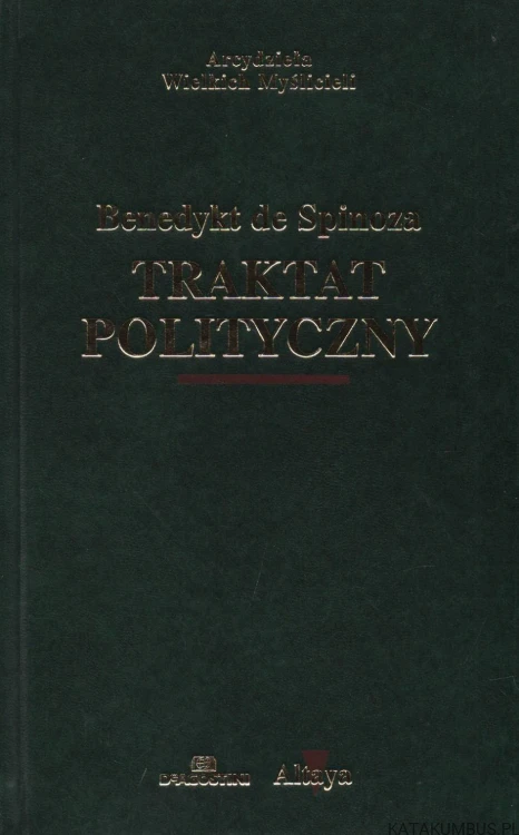 Traktat polityczny. BENEDYKT DE SPINOZA