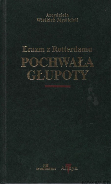 Pochwała głupoty. ERAZM Z ROTTERDAMU