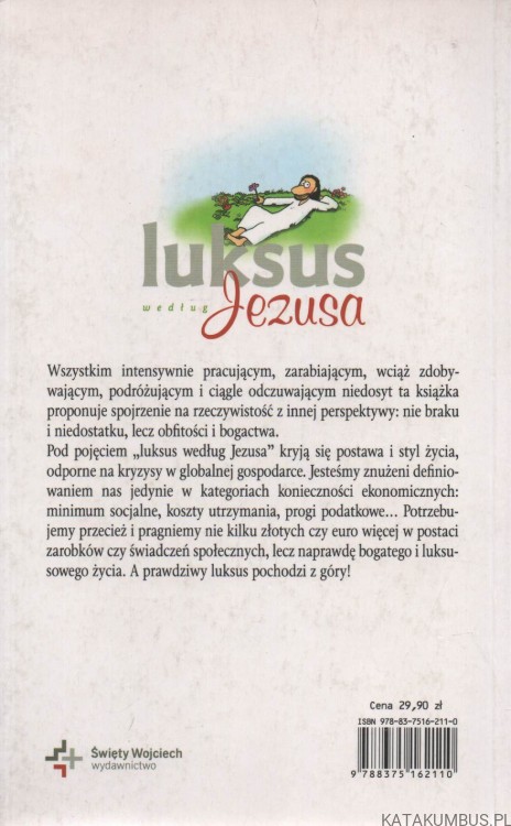 Luksus według Jezusa. WERNER TIKI KUSTENMACHER