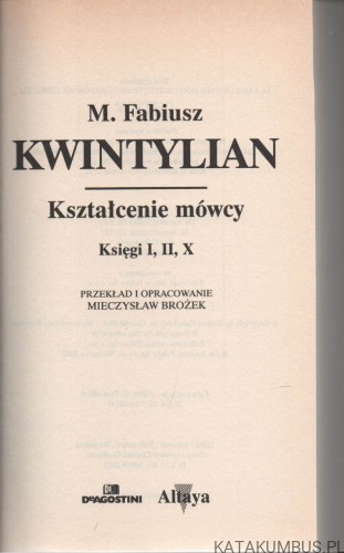 Kształcenie mówcy. KWINTYLIAN