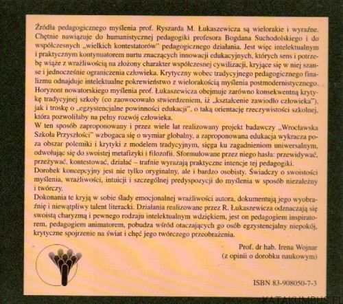 Studia nad alternatywami w edukacji. RYSZARD M. ŁUKASZEWICZ