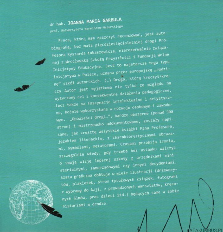 Opowieści drogi. RYSZARD MACIEJ ŁUKASZEWICZ