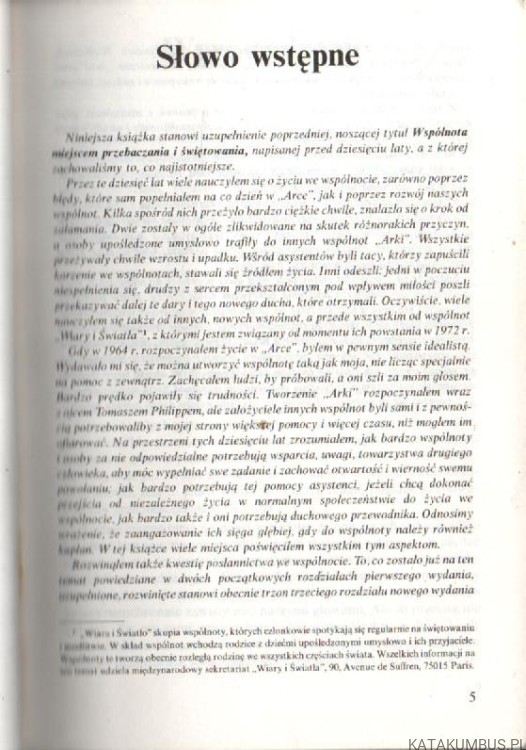 Wspólnota miejscem radości i przebaczenia. JEAN VANIER