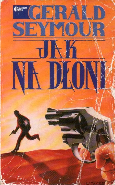 Jak na dłoni. GERALD SEYMOUR