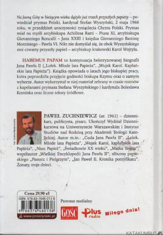 Habemus Papam. PAWEŁ ZUCHNIEWICZ
