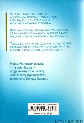 Dobrego dnia z papieżem Franciszkiem. PRACA ZBIOROWA