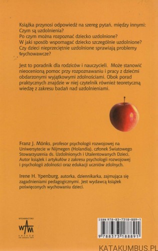 Jak rozpoznać uzdolnione dziecko. FRANZ J. MONKS, IRENE H. YPENBURG