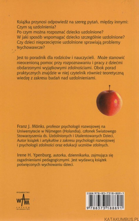 Jak rozpoznać uzdolnione dziecko. FRANZ J. MONKS, IRENE H. YPENBURG