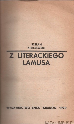 Z literackiego lamusa. STEFAN KISIELEWSKI