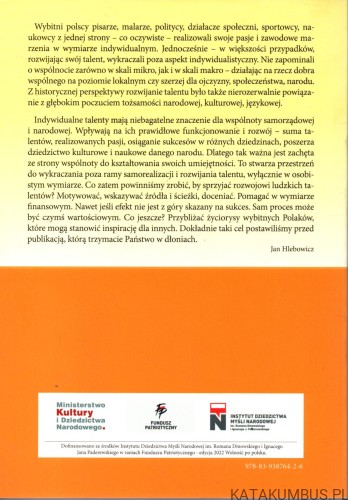 Odkryj talent z Polakami. Część II. Oni zmienili rzeczywistość. Red. JAN HLEBOWICZ