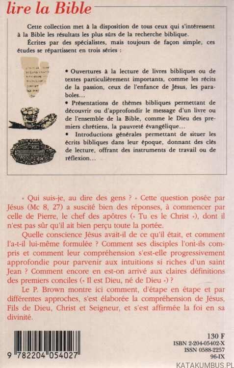 Jesus dans les quatre evangiles. RAYMOND E. BROWN