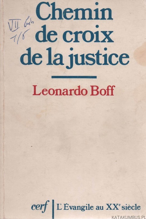 Chemin de croix de la justice. LEONARDO BOFF