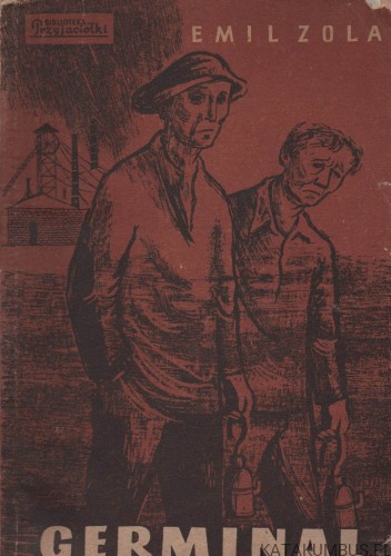 Germinal. T. I. EMIL ZOLA