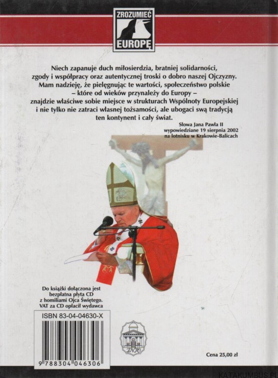 Europa drogą Kościoła. Jan Paweł II o Europie i europejskości. SŁAWOMIR SOWIŃSKI, RADOSŁAW ZENDEROWSKI