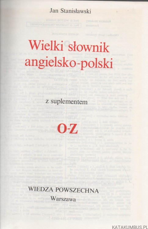 Wielki słownik angielsko-polski. JAN STANISŁAWSKI