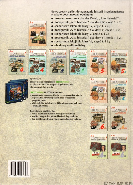 A to historia! Podręcznik historii i społeczeństwa. Klasa 6. Część II. ALICJA PACEWICZ, TOMASZ MERTA, ADAM CZETWERTYŃSKI, DARIUSZ GAWIN, MIRELLA KURKOWSKA