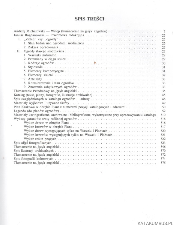 Parki i ogrody Krakowa w obrębie Plant, z Plantami i Wawelem. Red. JANUSZ BOGDANOWSKI