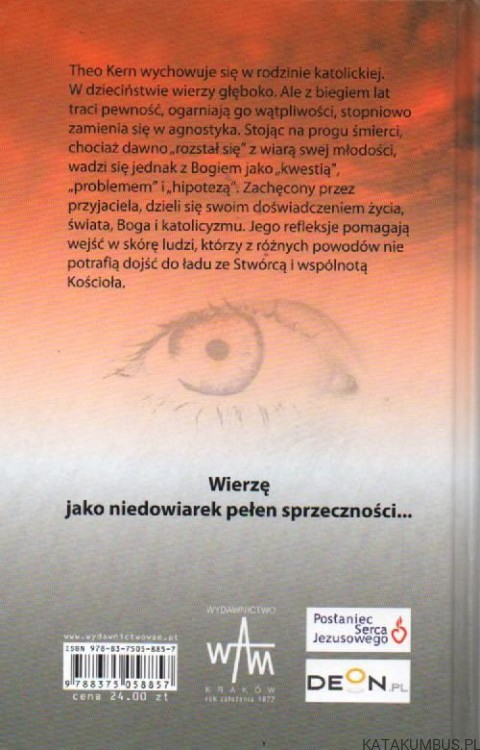 Ostatnie rozmowy agnostyka z Bogiem. THEO KERN