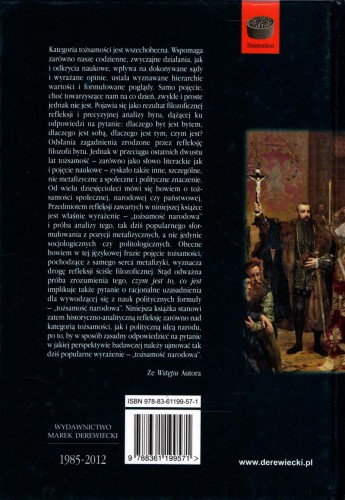 Byt, Tożsamość, Naród. JACEK GRZYBOWSKI