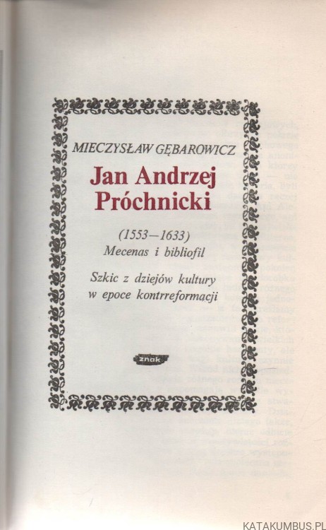 Jan Andrzej Próchnicki. MIECZYSŁAW GĘBAROWICZ